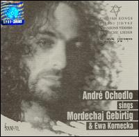 Sings Mordechaj Gebirtig & Ewa Kornecka von Andre Ochodlo