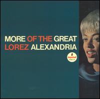 More of the Great Lorez Alexandria von Lorez Alexandria
