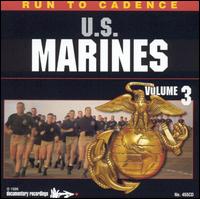 Run to Cadence With the U.S. Marines, Vol. 3 von Sun Harbor's Chorus