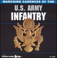 Marching Cadences of the U.S. Army Infantry von Sun Harbor's Chorus