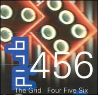 4,5,6 von The Grid