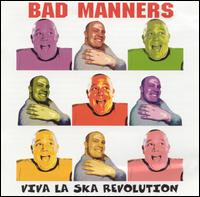 Vive la Ska Revolution von Bad Manners