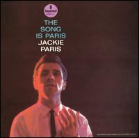 Song Is Paris von Jackie Paris