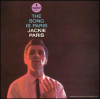 Song Is Paris von Jackie Paris