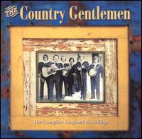 Complete Vanguard Recordings von The Country Gentlemen