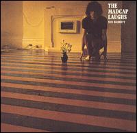 Madcap Laughs von Syd Barrett