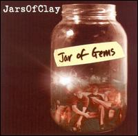 Jar of Gems von Jars of Clay