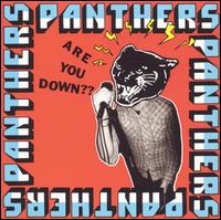 Are You Down?? von Panthers
