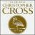 Very Best of Christopher Cross von Christopher Cross