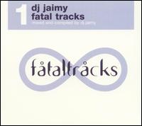 Fatal Tracks von Jaimy