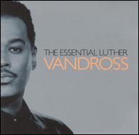 Essential Luther Vandross [2001] von Luther Vandross