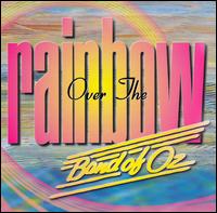 Over the Rainbow von Band of Oz