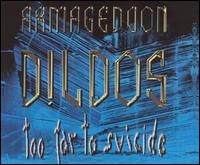 Too Far to Suicide von Armageddon Dildos