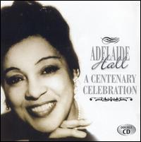Centenary Celebration von Adelaide Hall