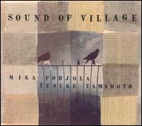 Sound of Village [15 Tracks] von Mika Pohjola