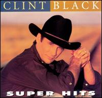 Super Hits [1998] von Clint Black