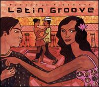 Putumayo Presents: Latin Groove von Various Artists