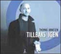 Tillbaks Igen von Thomas Arnesen