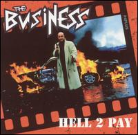 Hell 2 Pay von The Business