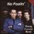 No Foolin' von Tommy Castro
