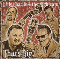 That's Big von Little Charlie & the Nightcats