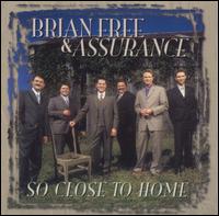 So Close To Home von Brian Free
