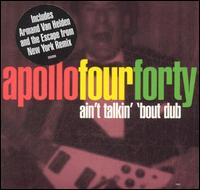 Ain't Talkin' 'Bout Dub, Pt. 2 von Apollo 440