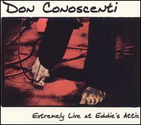 Extremely Live at Eddie's Attic von Don Conoscenti