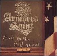 Nod to the Old School von Armored Saint