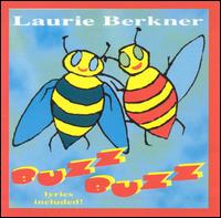 Buzz Buzz von Laurie Berkner