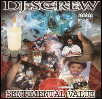 Sentimental Value von DJ Screw