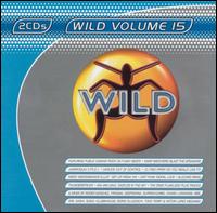 Wild, Vol. 15 von Various Artists