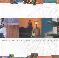 Live Songs & Stories von David Wilcox