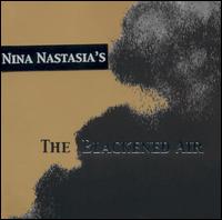 Blackened Air von Nina Nastasia