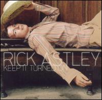 Keep It Turned On von Rick Astley