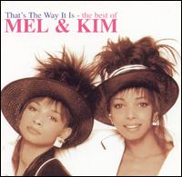 That's the Way It Is: The Best of Mel & Kim von Mel & Kim