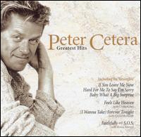 Greatest Hits von Peter Cetera