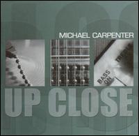 Up Close von Michael Carpenter