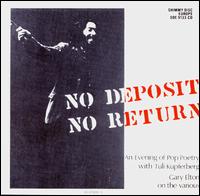 No Deposit, No Return von Tuli Kupferberg