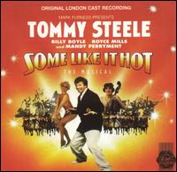 Some Like It Hot: The Musical (Original London Cast) von Tommy Steele
