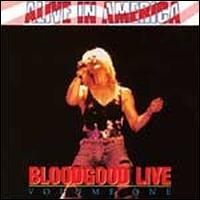 Live, Vol. 1: Alive in America von Bloodgood