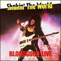 Live, Vol. 2: Shakin' the World von Bloodgood