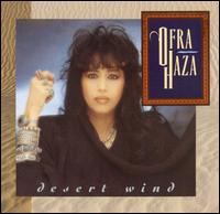 Desert Wind von Ofra Haza