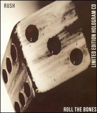 Roll the Bones [Single #1] von Rush