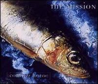 Coming Home von The Mission UK