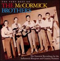 Very Best of the McCormick Brothers von The McCormick Brothers