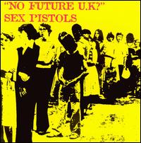 No Future UK?/Spunk von The Sex Pistols