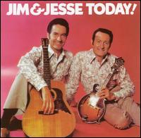 Jim & Jesse Today! von Jim & Jesse
