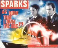 Now That I Own the BBC [#1] von Sparks