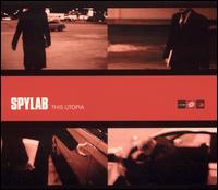 This Utopia von Spylab